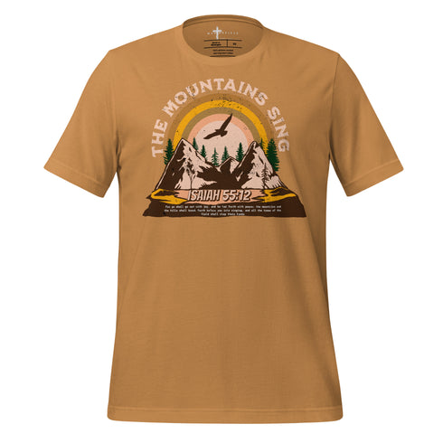 The Mountains Sing Christian Bible Verse T-Shirt